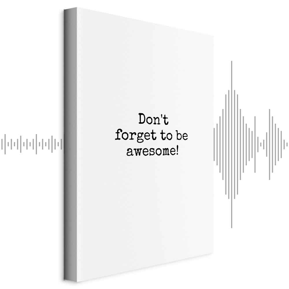 Leinwandbild - Don't Forget to Be Awesome! (1 Part) Vertical